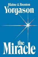 The Miracle 0884945103 Book Cover