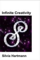 Infinite Creativity: Project Sanctuary and the Genius Symbols 1908269782 Book Cover
