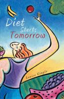 Diet Starts Tomorrow 1452509549 Book Cover