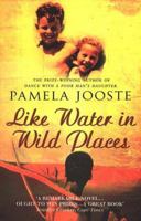 Like Water in Wild Places 0552998672 Book Cover