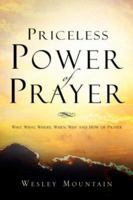 Priceless Power of Prayer 1594674930 Book Cover