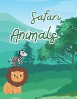Safari Animals B0F8HBHY4S Book Cover