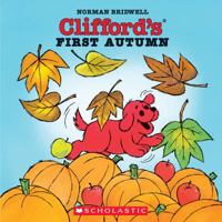 Clifford's First Autumn (Clifford) 0590341308 Book Cover