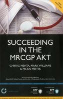 Succeeding in the Nmrcgp Akt (Applied Knowledge Test): - 500 Sbas, Emqs and Picture McQs, with a Full Mock Test 1445381559 Book Cover