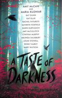 A Taste of Darkness: 13 spooky stories to savour 0702329177 Book Cover