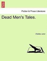 Dead Men's Tales. 1241367744 Book Cover