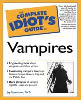 The Complete Idiot's Guide to Vampires 1592579434 Book Cover