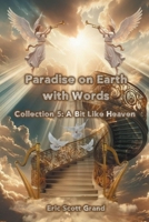 Paradise on Earth with Words Collection 5 B0H88JW41R Book Cover