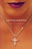 Saving Maddie 0385738048 Book Cover