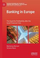 Banking in Europe: The Quest for Profitability after the Great Financial Crisis 3030150127 Book Cover