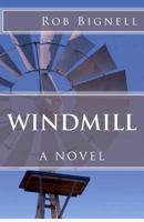 Windmill 0985873922 Book Cover