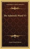 The Admiral's Ward V3 1432652303 Book Cover