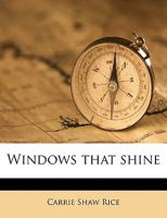 Windows That Shine 117587261X Book Cover