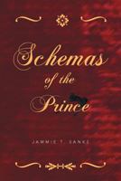 Schemas of the Prince 1479711403 Book Cover