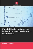 Estabilidade da taxa de inflação e do crescimento económico (Portuguese Edition) 6208991188 Book Cover