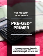 The Pre-GED Skill Series: Pre-GED Primer B09GJPFQZR Book Cover