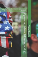 Operation: Islam Takeover and 57 B084DNHF97 Book Cover