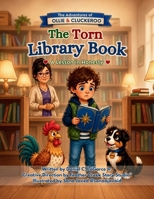 The Torn Library Book: A Lesson in Honesty (Feather Creek Adventures) B0HC3GJL7D Book Cover