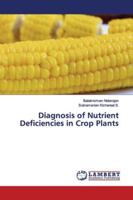 Diagnosis of Nutrient Deficiencies in Crop Plants 6139822777 Book Cover