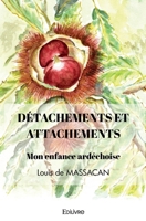 DÉTACHEMENTS ET ATTACHEMENTS (French Edition) 2414586001 Book Cover