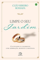 Limpe o seu jardim 8589551466 Book Cover