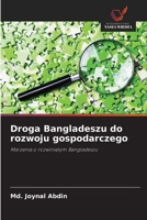 Droga Bangladeszu do rozwoju gospodarczego (Polish Edition) 6208860202 Book Cover