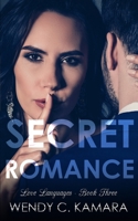 Secret Romance: A Contemporary Romance Story 1073410870 Book Cover