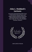 John L. Stoddard's Lectures V9: Scotland, England, London 1176740806 Book Cover