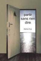 Partir sans rien dire 2955122505 Book Cover