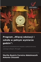 Program "Wiecej edukacji i szkola w pelnym wymiarze godzin" (Polish Edition) 6209598978 Book Cover