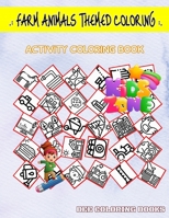 Farm Animals Themed Coloring: Image Quizzes Words Activity And Coloring Books 35 Image Wheat, Smoker, Tractor, Apple, Farmer, Field, Apple, Wateringcan For Kids Printable B087SMDNV7 Book Cover