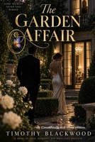 The Garden Affair B0HKF7VZ2G Book Cover