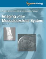 Imaging of the Musculoskeletal System, 2-Volume Set: Expert Radiology Series (Clinics (Elsevier)) 141602963X Book Cover