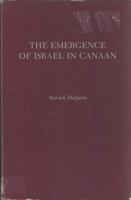 The Emergence of Israel in Canaan (Society of Biblical Literature, Monographic Series, No. 29) 0891306099 Book Cover