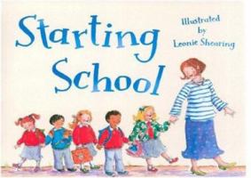 Starting School 1435126831 Book Cover