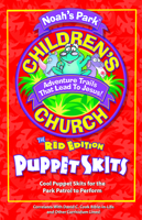 Noah's Park Children's Church Puppet Skits, Red Edition 0781444934 Book Cover