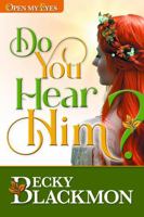 Do You Hear Him? 1945127430 Book Cover