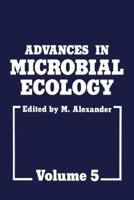Advances in Microbial Ecology, Volume 5 146158308X Book Cover
