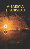 Aitareya Upanishad: Essence and Sanskrit Grammar 8194521254 Book Cover