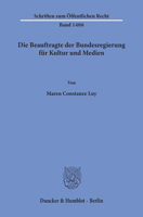 Die Beauftragte Der Bundesregierung Fur Kultur Und Medien 3428156501 Book Cover