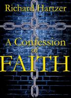 A Confession of Faith 195665447X Book Cover