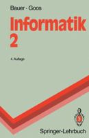 Informatik 2: Eine einführende Übersicht (Springer-Lehrbuch) 3540555676 Book Cover