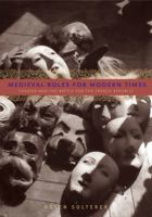 Medieval Roles for Modern Times: Theater and the Battle for the French Republic 0271036133 Book Cover