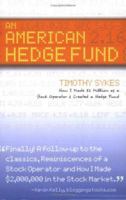 An American Hedge Fund: How I Made $2 Million as a Stock Operator & Created a Hedge Fund 0979549701 Book Cover