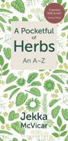 A Pocketful of Herbs: An A-Z 1472959477 Book Cover