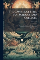 The Cambridge Bible for Schools and Colleges, Volume 11 1276395957 Book Cover