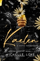 Kaelen: A Dark Mafia Omegaverse Romance (Boston Sinners Book 1) B0GDYZKD7H Book Cover