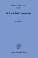 Zivilrichterliche Prozessleitung 3428188209 Book Cover