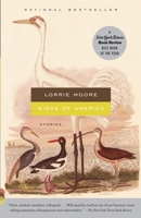 Birds of America: Stories 0312241224 Book Cover