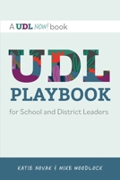 UDL Playbook for School and District Leaders 1930583877 Book Cover